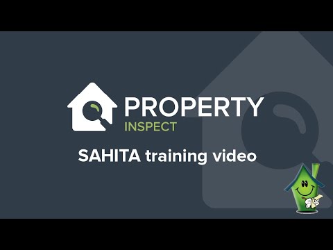 SAHITA Training Video | Property Inspect