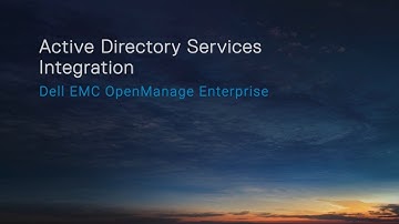 Active Directory services integration in Dell EMC OpenManage Enterprise Console