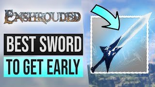 Enshrouded Tips  Best Sword to get Early!  (Warrior Build Tips)