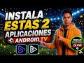 ESTAS 2 APPS NO Pueden Faltar en tu ANDROID TV 📺
