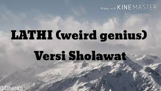 LATHI (Weird Genius) Versi Sholawat Terbaru 2020