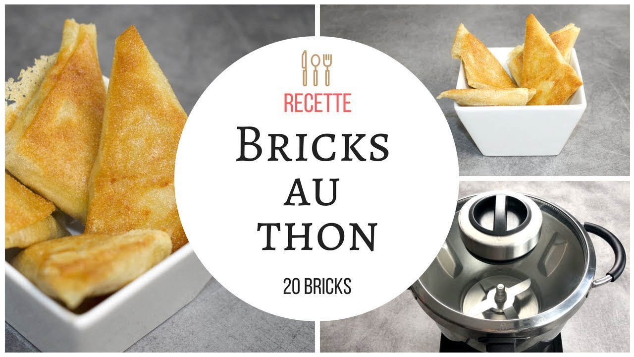 20 Bricks au thon à réaliser avec votre Cook Expert