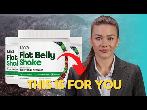 LANTA FLAT BELLY SHAKE  -🚨ALERT🚨-  Lanta Flat Belly Shake Review | Buy Lanta Flat Belly Shake