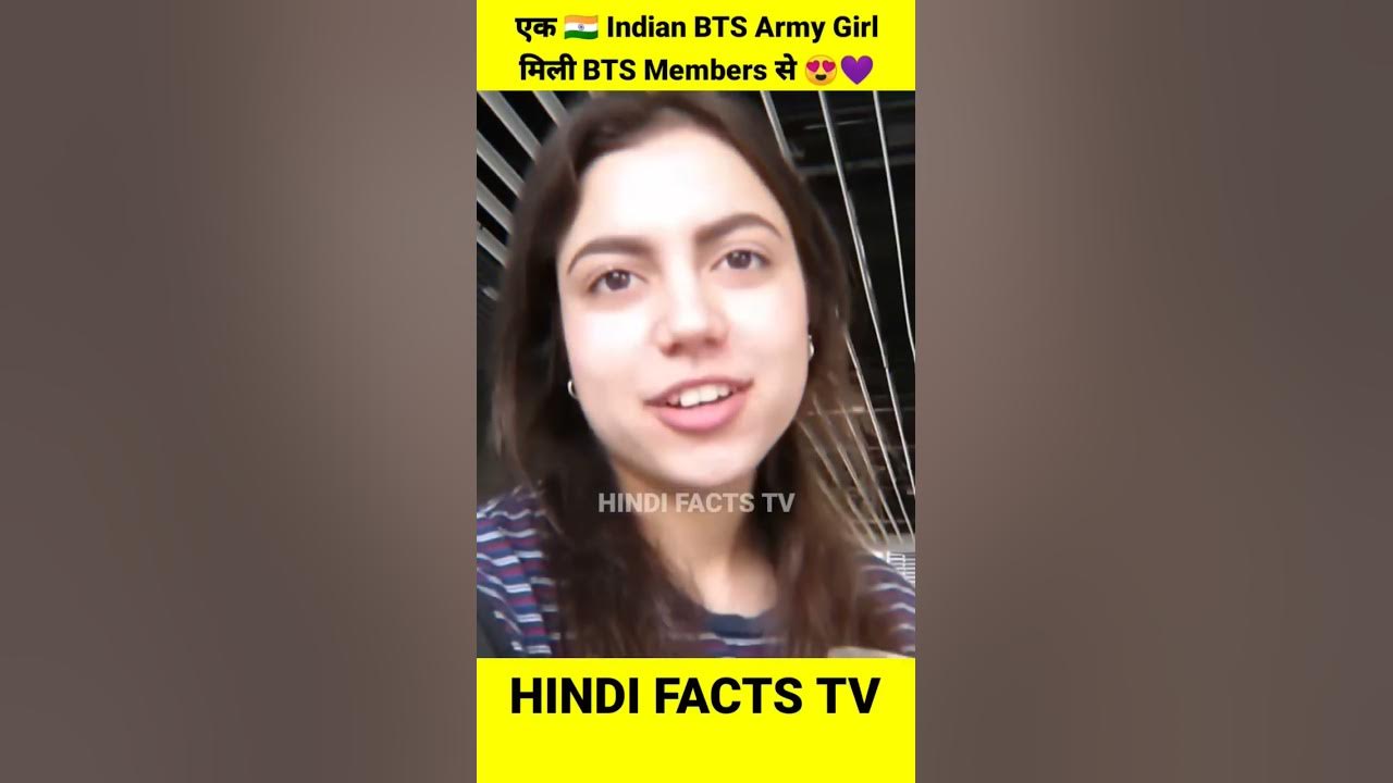 Indian BTS Army Girl BTS Members Korea BTS Fansign choose-your-handsome-man-bts-army-girl-s-bts-btsarmy-youtube-viral