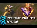Prestige PROJECT: Sylas Skin Spotlight - Pre-Release - League of Legends