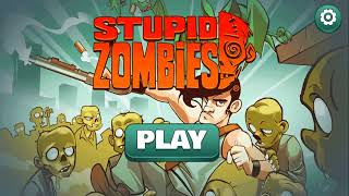 Stupid Zombies Walkthrough Stage 1 screenshot 5