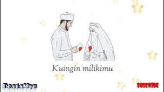 Ku pinang kau dengan Bismillah || STORY WA islami #2