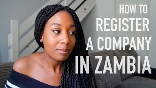 HOW TO REGISTER A COMPANY IN ZAMBIA |PACRA