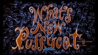 What's New Pussycat (1965) title sequence