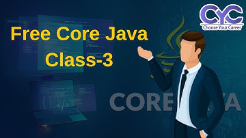 Free Core Java Class-3 | java course in hyderabad | CYC | Vanya Raj