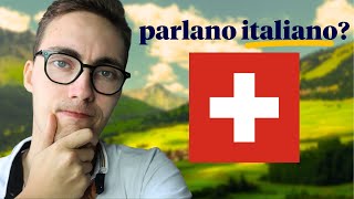 Perché si parla italiano in SVIZZERA?