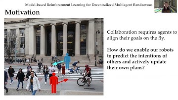 CoRL 2020 Presentation: Model-based Reinforcement Learning for Decentralized Multiagent Rendezvous