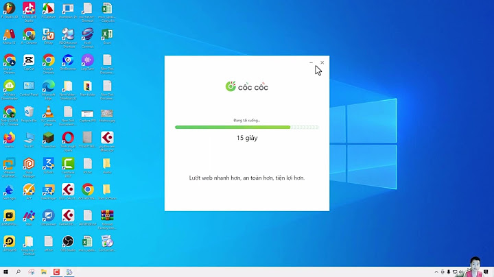 Hướng dẫn cài coccoc trên máy tính