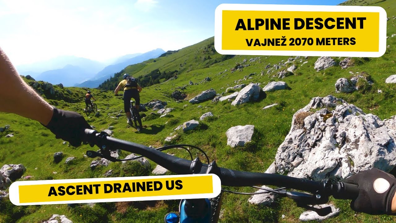 MTB Vajnež - Alps in Slovenia