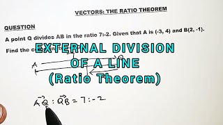 VECTORS||ratio theorem||external division of a line.