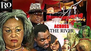 A CROSS THE RIVER SEASON 1 NOLLYWOOD MOVIE Kenneth Okonkwo, late Muna Obiekwe, Jerry Amilo, Camilla