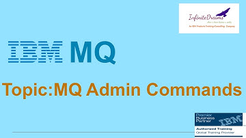 IBM MQ Tutorials: MQ Admin Commands: Best Online IBM Training@Infinite Dreams Technologies