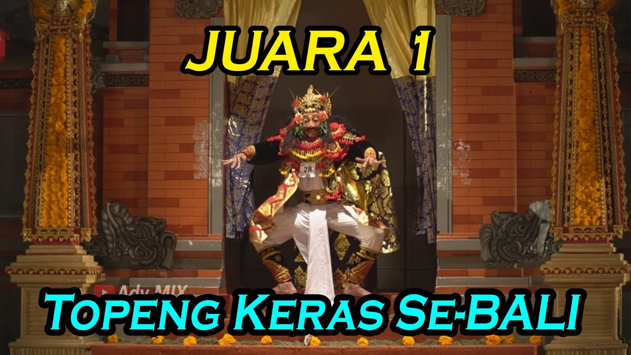 JUARA 1 Topeng Keras Se-BALI - PSP Festival ISI DENPASAR