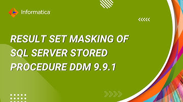 Result Set Masking of SQL Server Stored Procedure using DDM 9.9.1