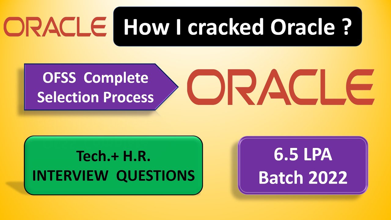 How I Cracked Oracle 6 5 LPA OFSS Associate Consultant oracle interviews tips 