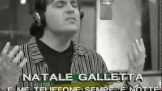Natala Galletta- E me teliefone sempe 'e notte - Video Ufficiale chords