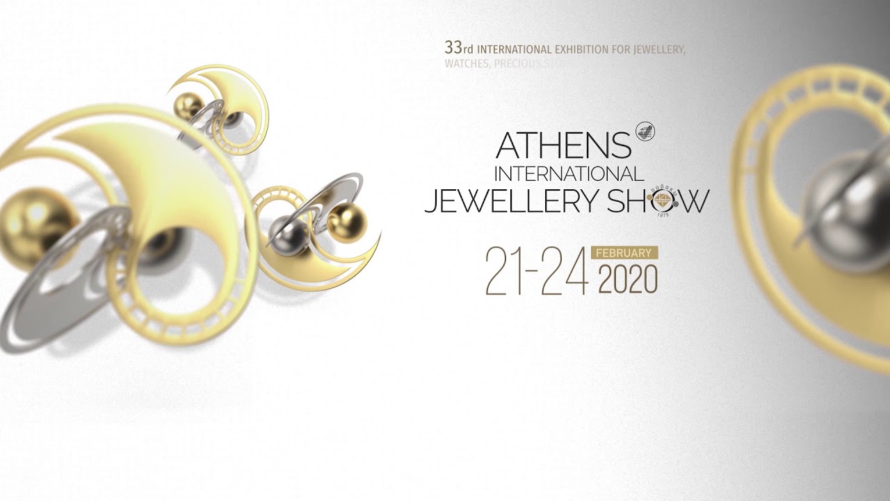 ATHENS INTERNATIONAL JEWELLERY SHOW 2020 The largest international