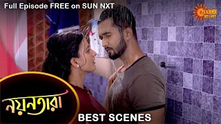 Nayantara - Best Scene | 15 August 2021 | Full Ep FREE on SUN NXT | Sun Bangla Serial