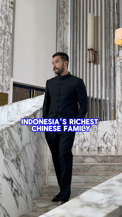 Son of Indonesia’s richest family.