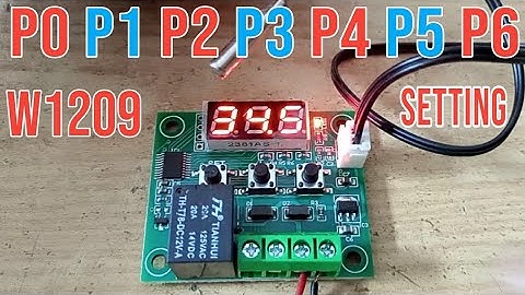 W1209 | incubator Thermostat Complete setting | P0 P1 P2 P3 P4 P5 Code setting @ElectronicsVerma