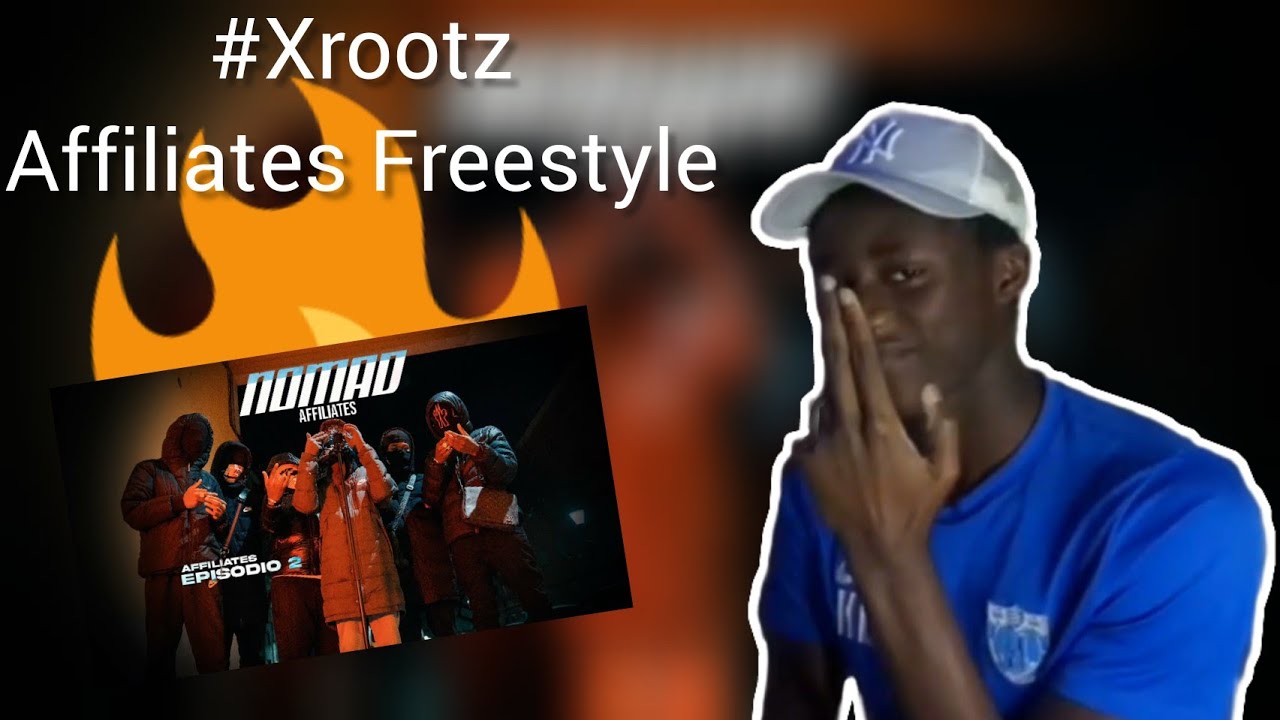 #Xrootz​ - Affiliates Freestyle w/ Nomad (Reação🇵🇹)