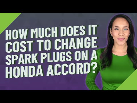 فيديو: ما هي تكلفة استبدال شمعات الإشعال هوندا أكورد؟