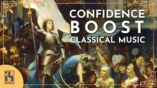 Confidence Boost | Classical Music