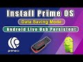 How to Install Prime OS on USB in Persistence Mode (Android-x86 live usb persistent)