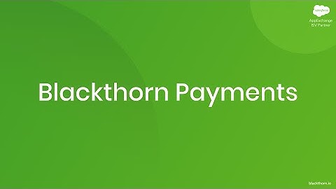 Blackthorn Payments Training - How to use ACH