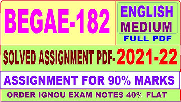 begae 182 solved assignment 2021-22 / begae 182 solved assignment in English / ignou begae 182