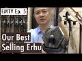 EMTV Ep 5 - Bestselling Erhu