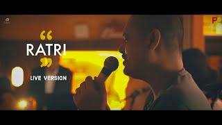 RATRI (LIVE VERSION ) || POTA || TRULY PUBLIK || ABHI PHOTOGRAPHY