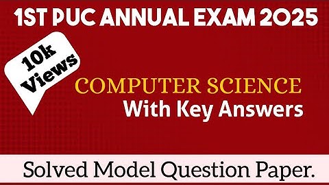 1st PUC 2024-25 || COMPUTER SCIENCE || Key Answers || Solved Model Question Paper ||