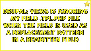 Views is ignoring my field .tpl.php file when the field is used as a replacement pattern in a...