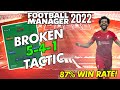 87% WIN RATE BROKEN 5-4-1 FM22 TACTIC! | FOOTBALL MANAGER 2022