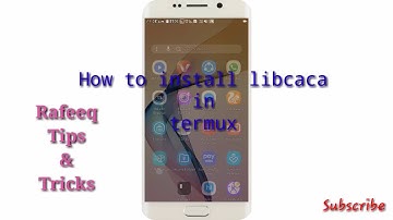 3.# How to install the libcaca & cacafire effects in termux