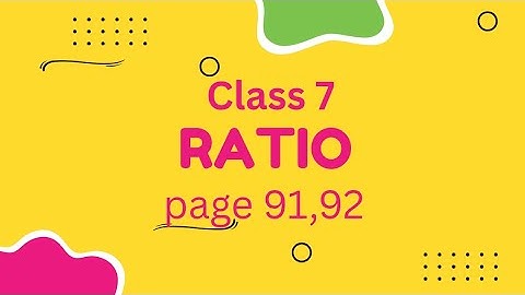 Class 7 maths chapter 6 ratio questions page 91,92|#maths #class7