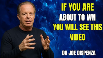 IF YOU ARE ABOUT TO WIN, you will SEE THIS VIDEO | Joe Dispenza Motivation