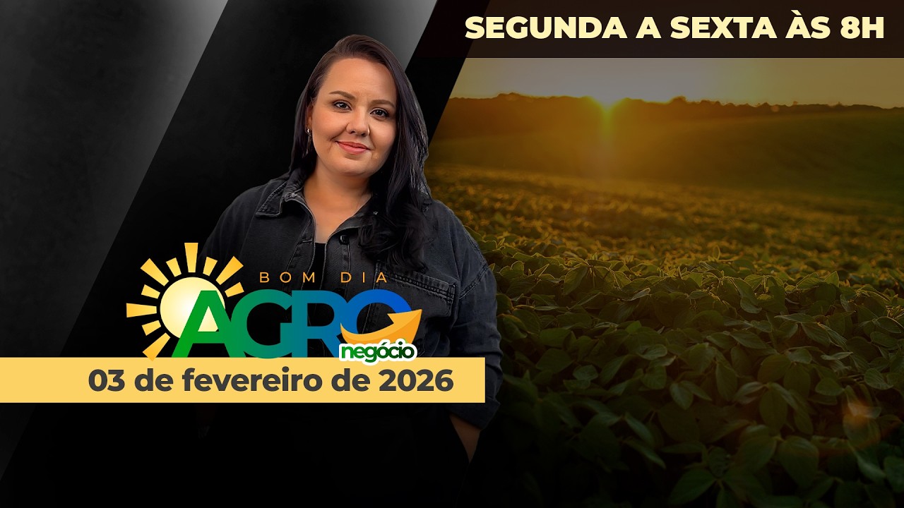 BOM DIA AGRONEGOCIO