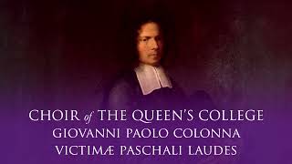 Giovanni Paolo Colonna – Victimae paschali laudes