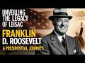 The Legacy of Franklin D. Roosevelt: #history #historyfacts #story #storytelling #facts #movie