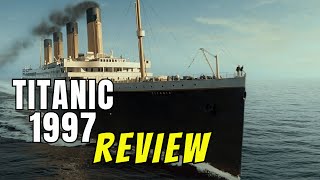 💔 Titanic (1997) Review – The Most Emotional Love Story Ever Filmed!