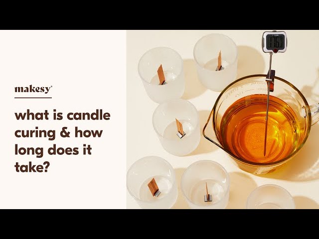 how long do candles need to cure? 🤨