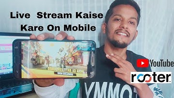 Live Stream Kaise Kare | How To Income Live Stream On Mobile Rooter And Youtube | In India