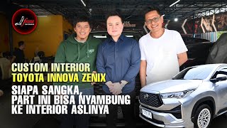 CUSTOM INTERIOR INNOVA ZENIX RIDWAN HANIF 🔻🔻 TAK DISANGKA PART INI NYAMBUNG KE INTERIOR ASLINYA